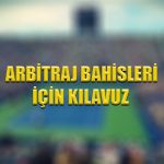 Arbitraj bahisleri için kılavuz